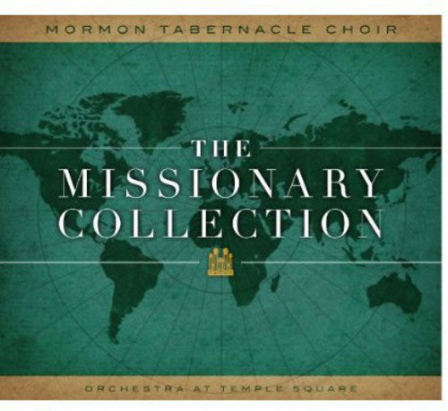 Mormon Tabernacle Choir - Missionary Collection