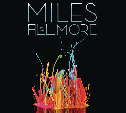Miles Davis - Miles Live at the Fillmore: Miles Davis 1970