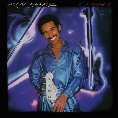 Keni Burke - Changes (Expanded Edition)