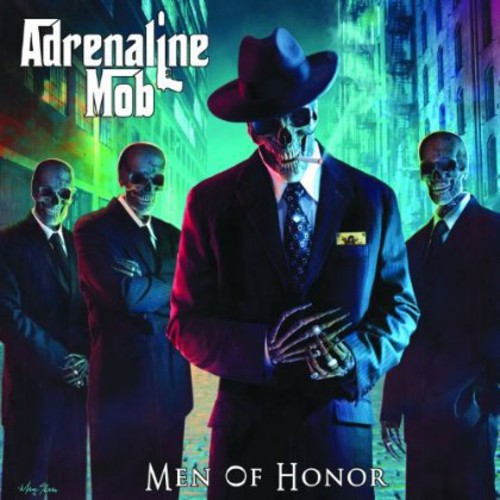 Adrenalin Mob - Men of Honor