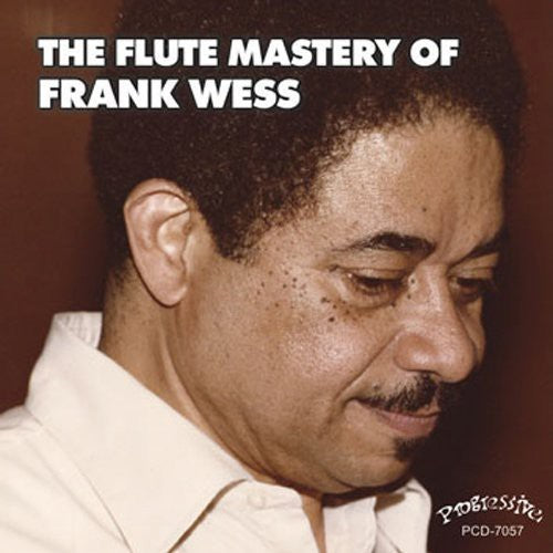 Frank Wess - The Flute Mastery Of Frank Wess