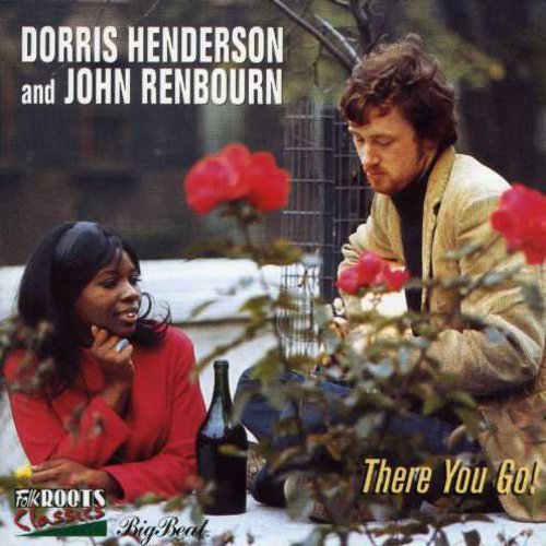 Dorris Henderson - There You Go!