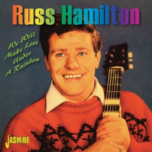 Russ Hamilton - We Will Make Love Under a Rainbow