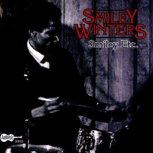 Smiley Winters - Smiley Etc