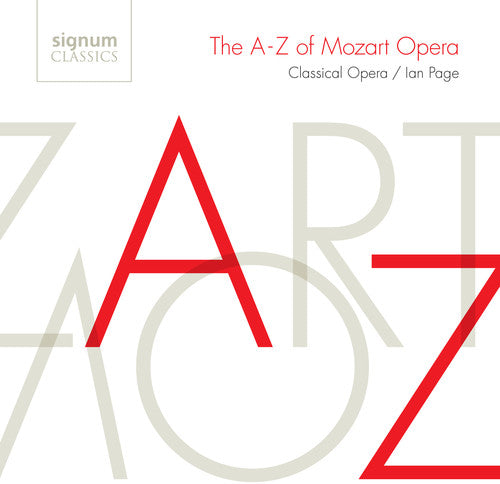 Mozart/ Orch of Classical Opera/ Grimson - A-Z of Mozart Opera