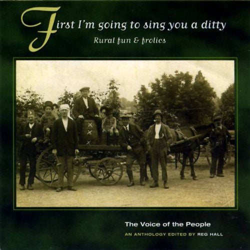 Various - First I'm Going to Sing You a Ditty / Various