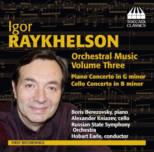 Raykhelson/ Russian State Sym Orch/ Earle - Orchestral Music 3