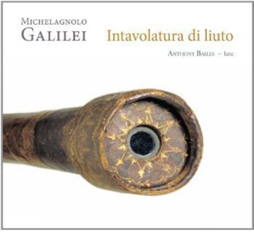 Galilei/ Bailes - Intavolatura Di Liuto