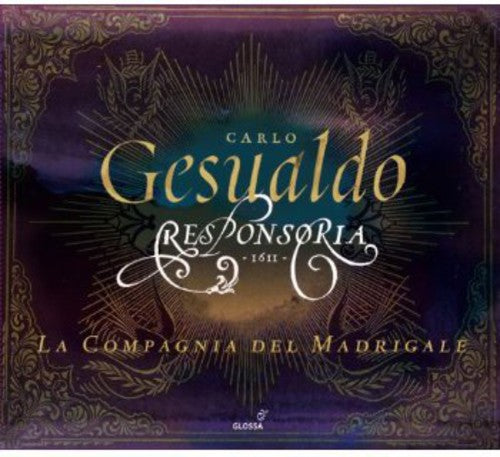 Gesualdo/ La Compagnia Del Madrigale - Responsoria