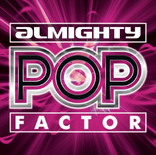 Almighty Presents: Almighty Pop Factor 3/ Various - Almighty Presents: Almighty Pop Factor 3 / Various