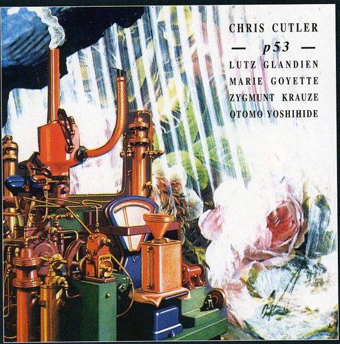 Chris Cutler - P53