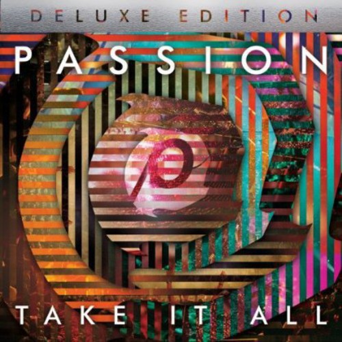 Passion - Passion: Take It All (Live)