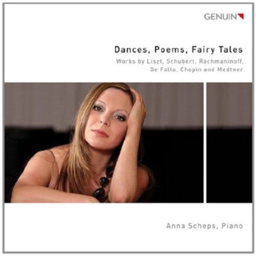 Liszt/ Schubert/ Rachmaninoff/ Scheps - Dances Poems Fairy Tales