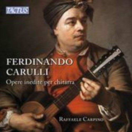 Raffaele Carpino - Unpublished Works for Guitar