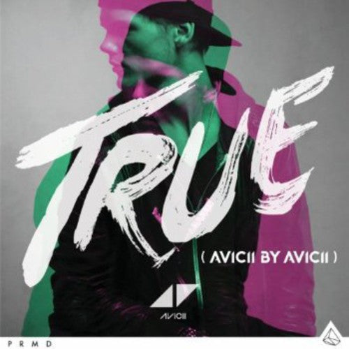 Avicii - True: Avicii By Avicii