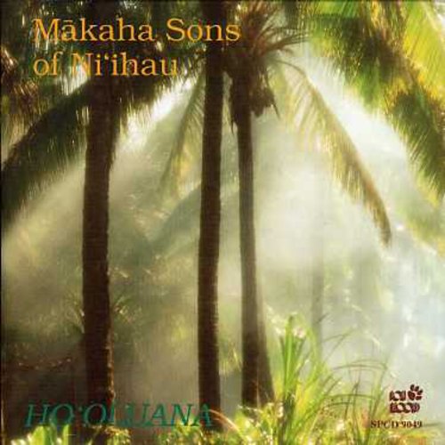 Makaha Sons - Ho'oluana