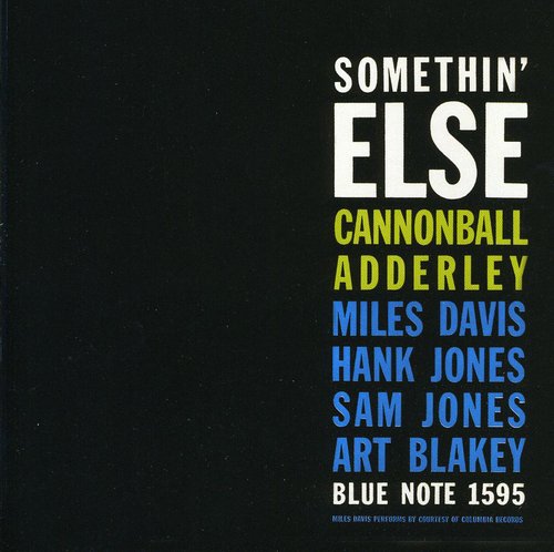 Cannonball Adderley - Somethin Else