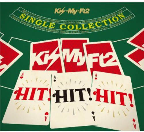 Kis-My-Ft2 - Single Collection Hit!Hit!Hit!
