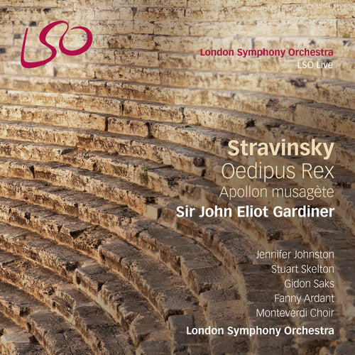 Stravinsky/ London Symphony Orchestra/ Gardiner - Oedipus Rex Apollon Musagete