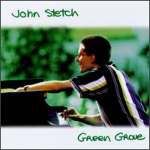 John Stetch - Green Grove