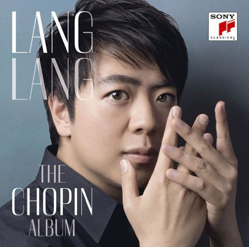 Lang Lang - Lang Lang: The Chopin Album
