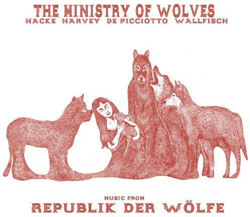 Ministry of Wolves - Music From Republik Der Wolfe