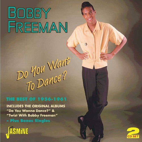 Bobby Freeman - Do You Want to Dance: Best of 1956-61