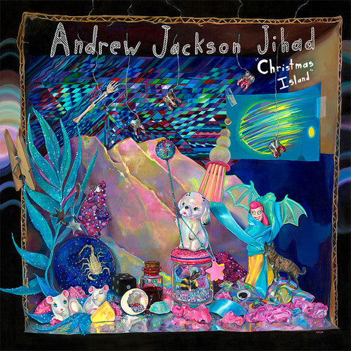Andrew Jackson Jihad - Christmas Island