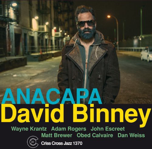 David Binney - Anacapa