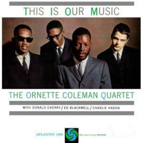 Ornette Coleman - This Is Our Music