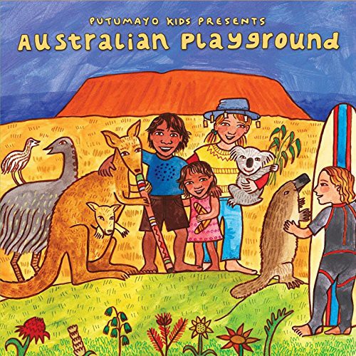 Putumayo Kids Presents - Australian Playground