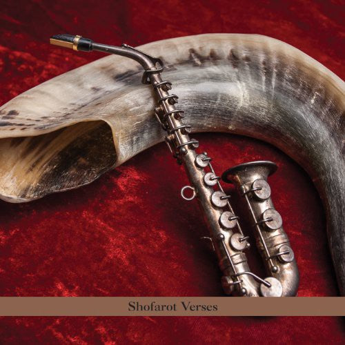 Paul Shapiro - Shofarot Verses