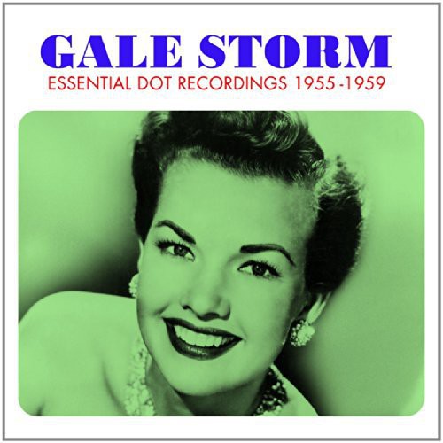 Gale Storm - Essential Dot Recordings 55-59