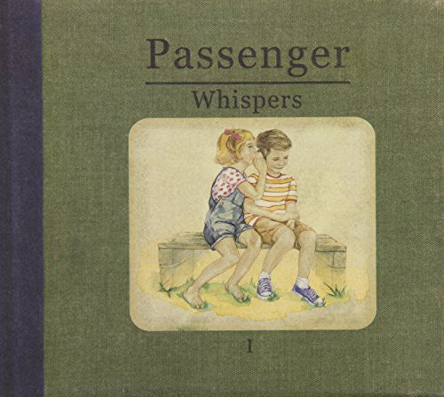 Passenger - Whispers