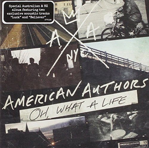 American Authors - Oh What a Life
