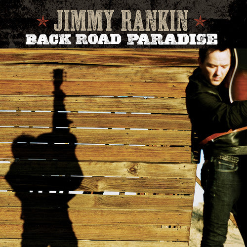 Jimmy Rankin - Back Road Paradise