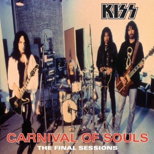 Kiss - Carnival of Souls: The Final Sessions