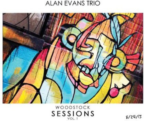 Alan Evans - Woodstock Sessions 1