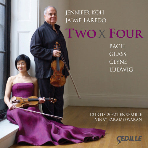 Bach/ Clyne/ Glass/ Ludwig - Two X Four