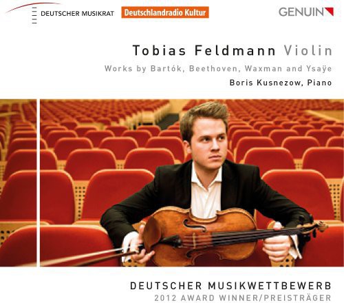 Bartok/ Beethoven/ Waxman/ Ysaye - Tobias Feldmann