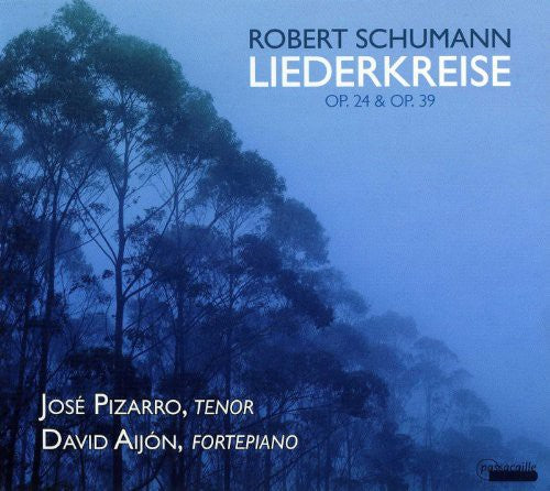Schumann - Liederkreise Op 24 & Op 39