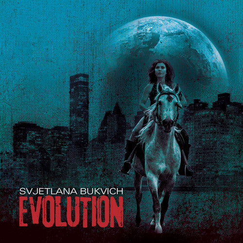 Svjetlana Bukvich - Evolution