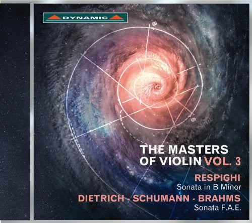 Respighi/ Schumann/ Brahms/ Dietrich - Masters of Violin Vol 3