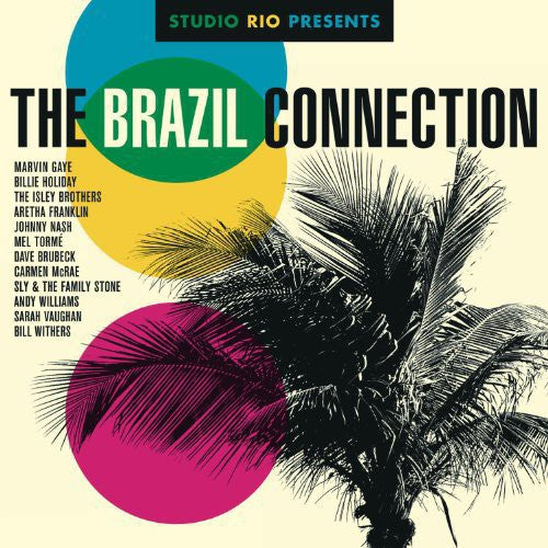 Studio Rio Presents: The Brazil Connection/ Var - Studio Rio Presents: The Brazil Connection