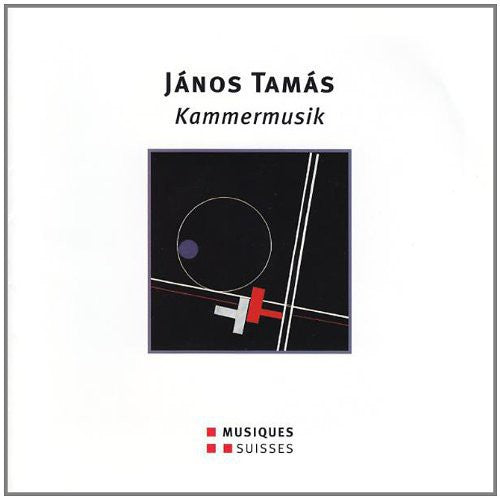 Tamas/ Guthauser - Tamas / Guthauser : Kammermusik