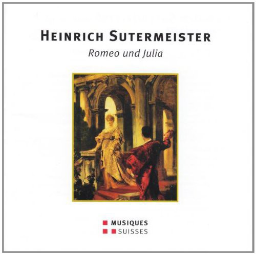 Sutermeister/ Wilsing/ Nicolai/ Wallberg - Romeo Und Julia