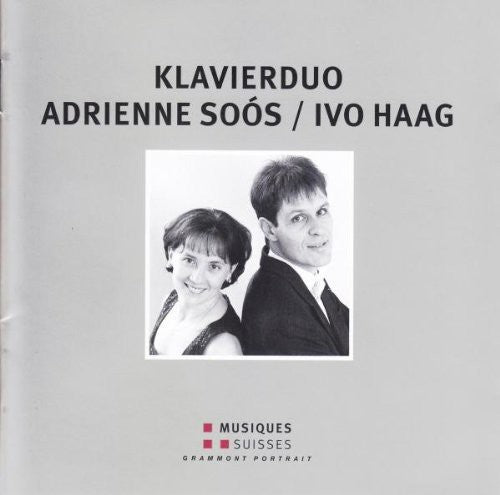 Soos/ Haag - Werke Fuer Klavierduo