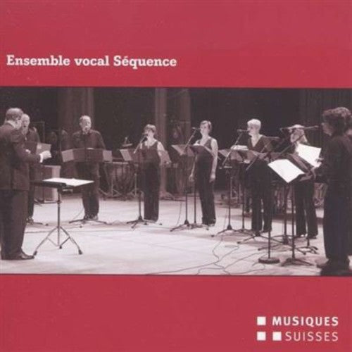 Ensemble Vocal Sequence - Sonatine Our 8 Voix / Our Le Mystere Precipte