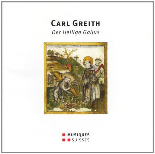 Greith/ Plut - Der Heilige Gallus - Oratorium