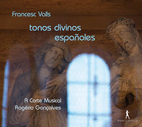 Valls/ Goncalves - Tonos Divinos Espagnoles